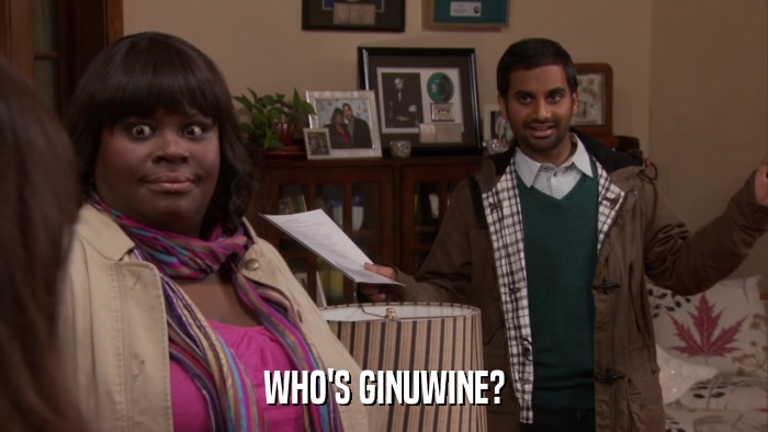 WHO'S GINUWINE?  