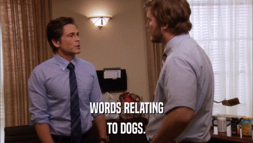 WORDS RELATING TO DOGS. 