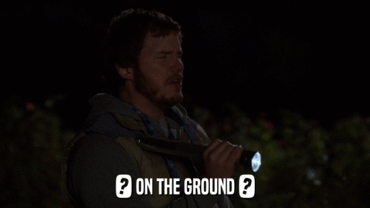 ? ON THE GROUND ?  