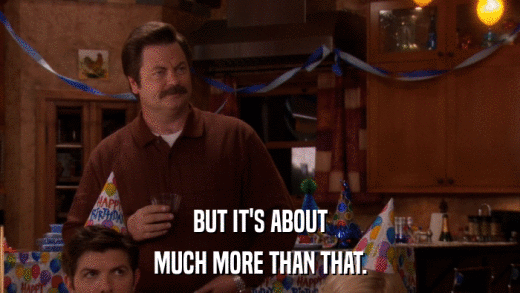 BUT IT'S ABOUT MUCH MORE THAN THAT. 