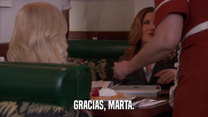 GRACIAS, MARTA.  