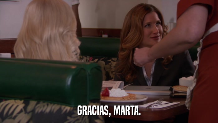 GRACIAS, MARTA.  