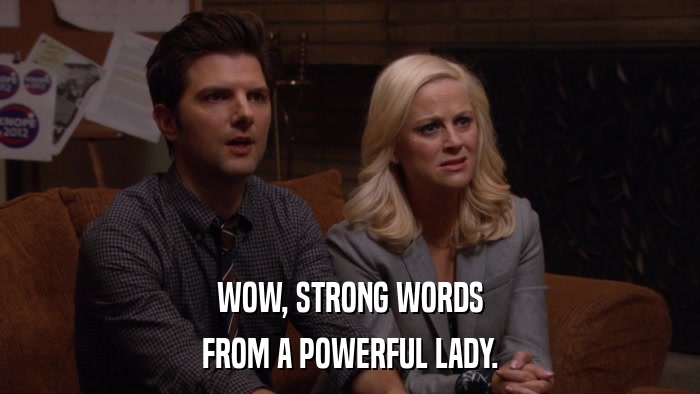 WOW, STRONG WORDS FROM A POWERFUL LADY. 