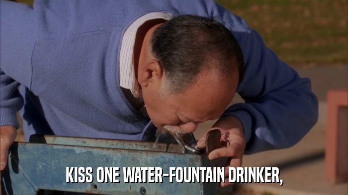 KISS ONE WATER-FOUNTAIN DRINKER,  