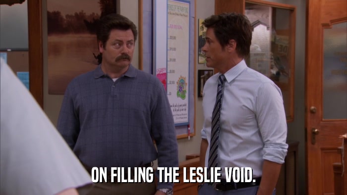 ON FILLING THE LESLIE VOID.  