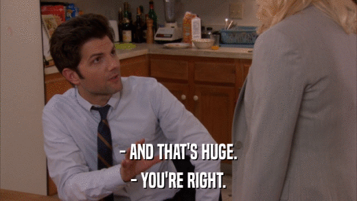 - AND THAT'S HUGE. - YOU'RE RIGHT. 