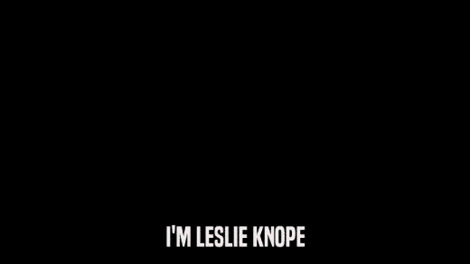I'M LESLIE KNOPE  
