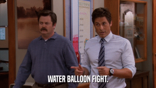 WATER BALLOON FIGHT.  