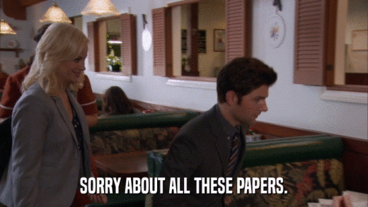 SORRY ABOUT ALL THESE PAPERS.  