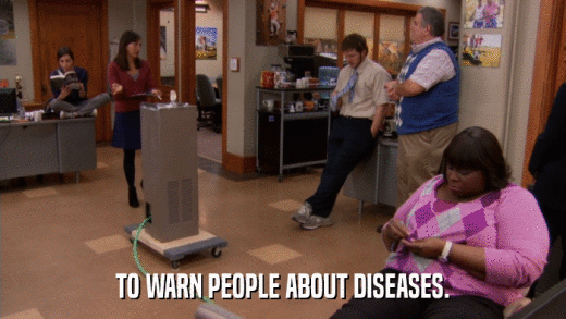 TO WARN PEOPLE ABOUT DISEASES.  