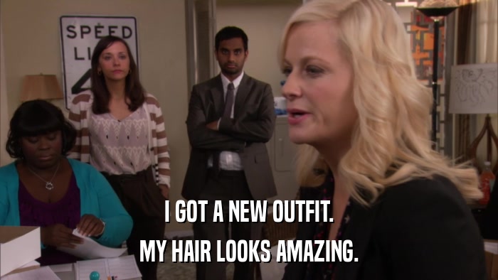 I GOT A NEW OUTFIT. MY HAIR LOOKS AMAZING. 