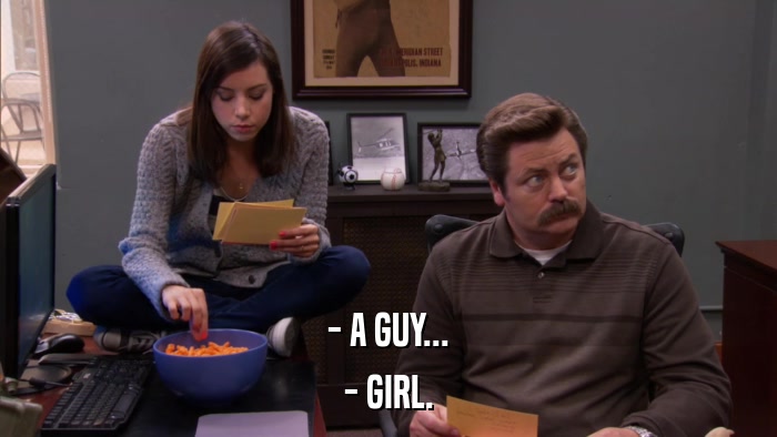 - A GUY... - GIRL. 