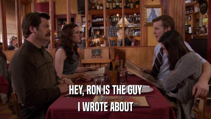 HEY, RON IS THE GUY I WROTE ABOUT 