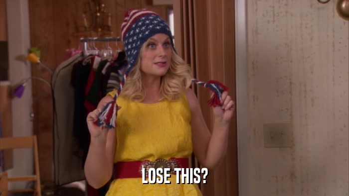 LOSE THIS?  