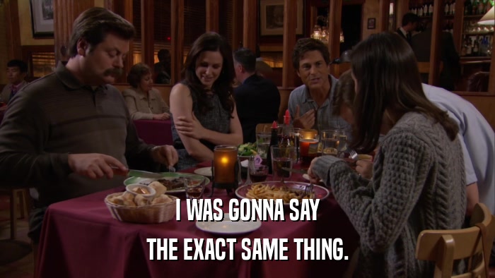 I WAS GONNA SAY THE EXACT SAME THING. 