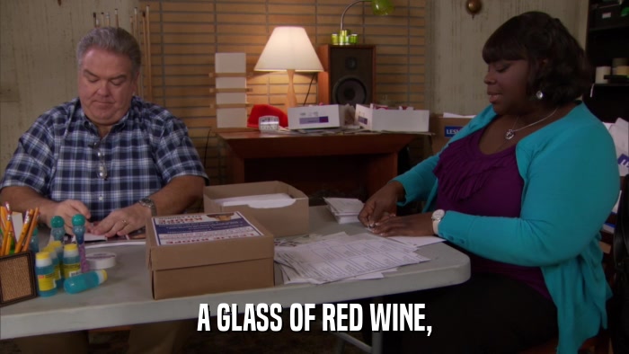 A GLASS OF RED WINE,  