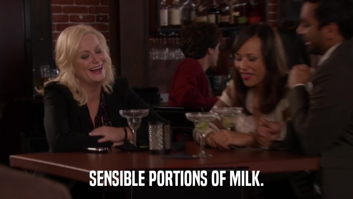 SENSIBLE PORTIONS OF MILK.  