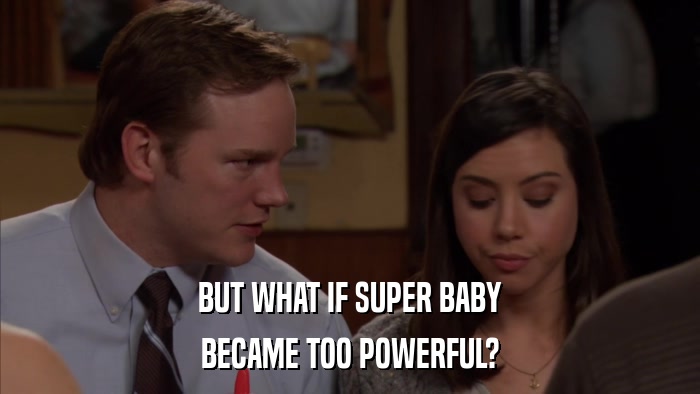BUT WHAT IF SUPER BABY BECAME TOO POWERFUL? 