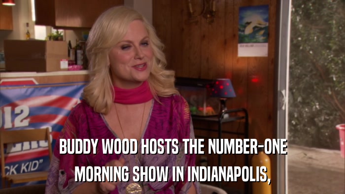 BUDDY WOOD HOSTS THE NUMBER-ONE MORNING SHOW IN INDIANAPOLIS, 