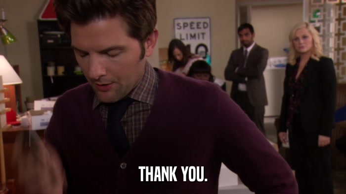 THANK YOU.  