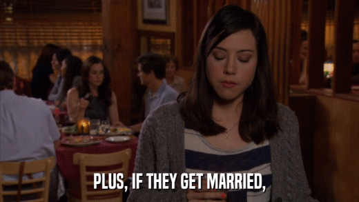 PLUS, IF THEY GET MARRIED,  