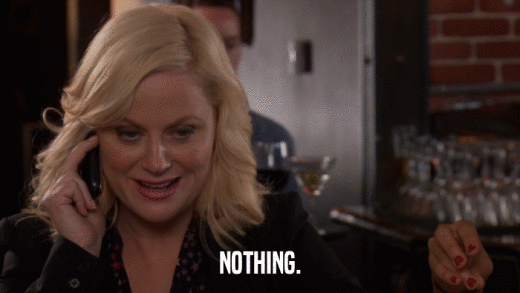 NOTHING.  