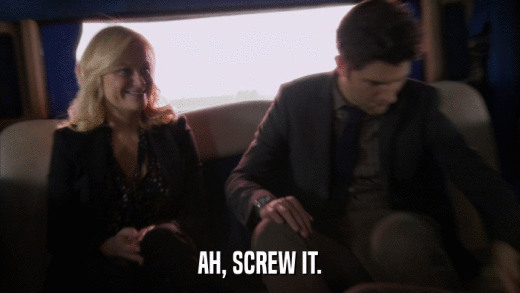 AH, SCREW IT.  