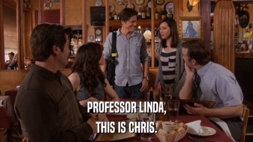 PROFESSOR LINDA, THIS IS CHRIS. 