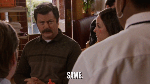 SAME.  