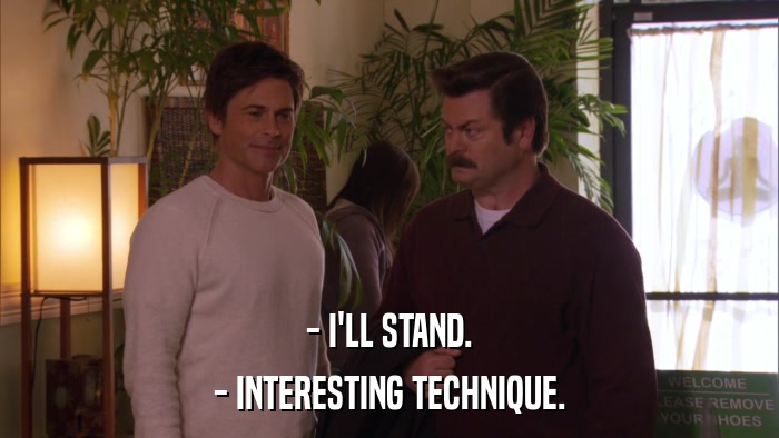 - I'LL STAND. - INTERESTING TECHNIQUE. 