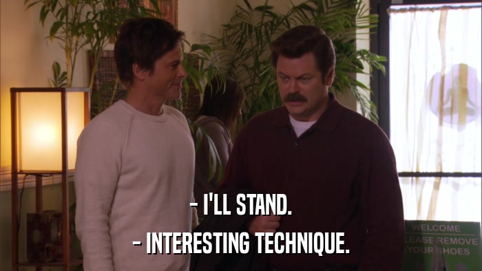 - I'LL STAND. - INTERESTING TECHNIQUE. 