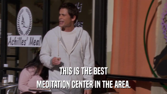 THIS IS THE BEST MEDITATION CENTER IN THE AREA. 