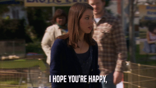I HOPE YOU'RE HAPPY,  