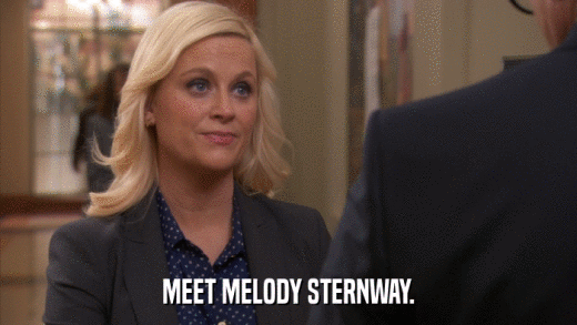 MEET MELODY STERNWAY.  