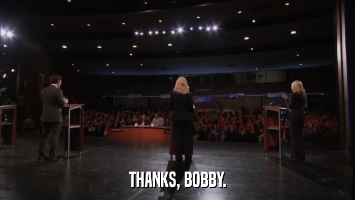 THANKS, BOBBY.  