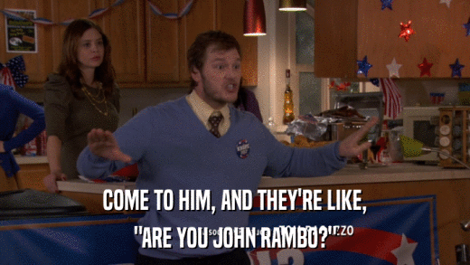 COME TO HIM, AND THEY'RE LIKE, 