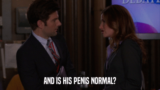 AND IS HIS PENIS NORMAL?  