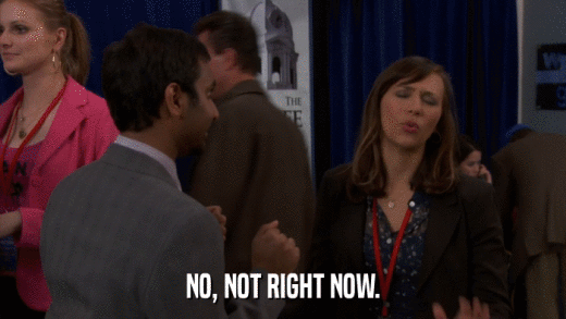NO, NOT RIGHT NOW.  