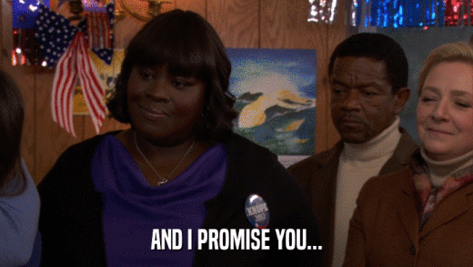 AND I PROMISE YOU...  
