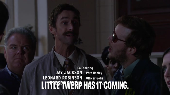 LITTLE TWERP HAS IT COMING.  