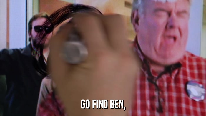 GO FIND BEN,  
