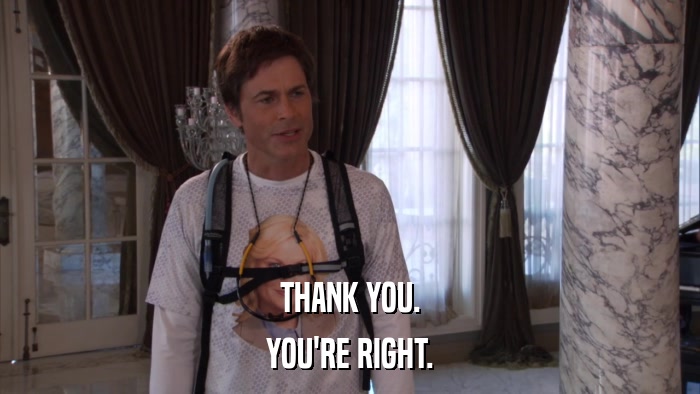 THANK YOU. YOU'RE RIGHT. 