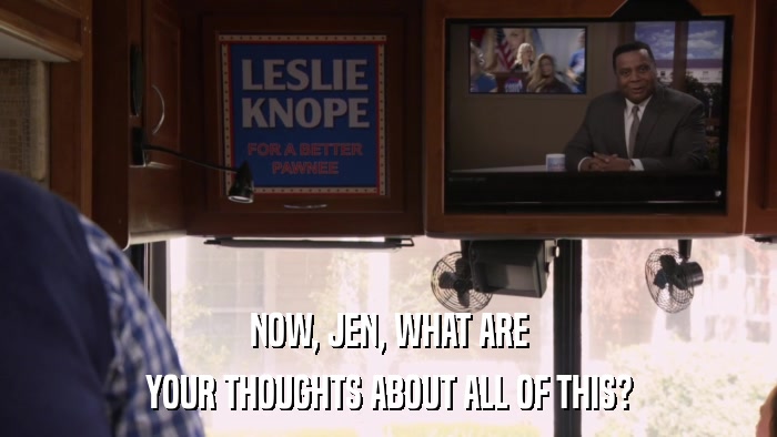 NOW, JEN, WHAT ARE YOUR THOUGHTS ABOUT ALL OF THIS? 