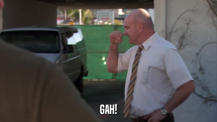 GAH!  
