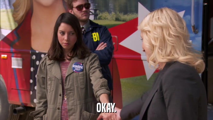 OKAY.  