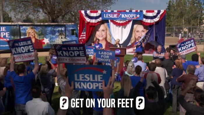 ? GET ON YOUR FEET ?  