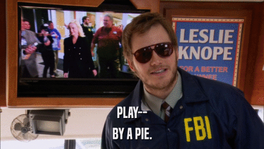PLAY-- BY A PIE. 