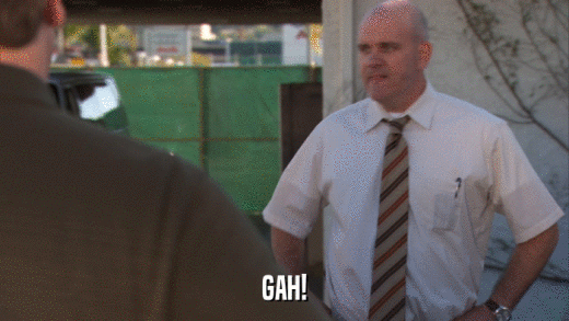 GAH!  