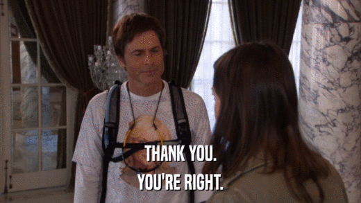 THANK YOU. YOU'RE RIGHT. 