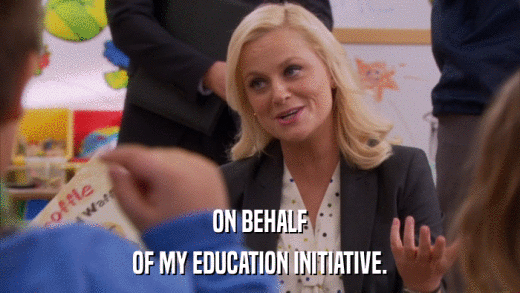 ON BEHALF OF MY EDUCATION INITIATIVE. 